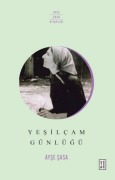 Cover-Bild zum Titel 'Yesilcam Günlügü' von 'Ayse Sasa'