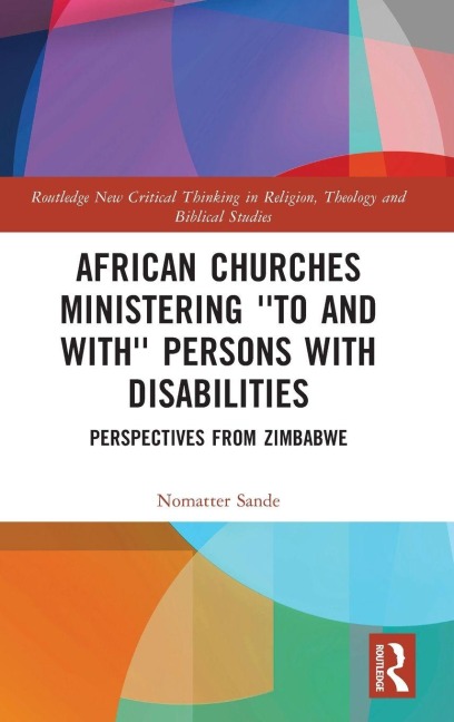 African Churches Ministering 'to and with' Persons with Disabilities - Nomatter Sande