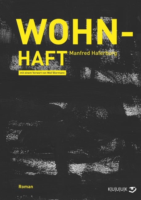 Wohn-Haft - Manfred Haferburg
