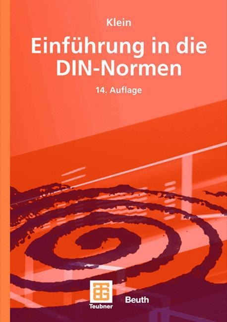 Einführung in die DIN-Normen - Martin Klein