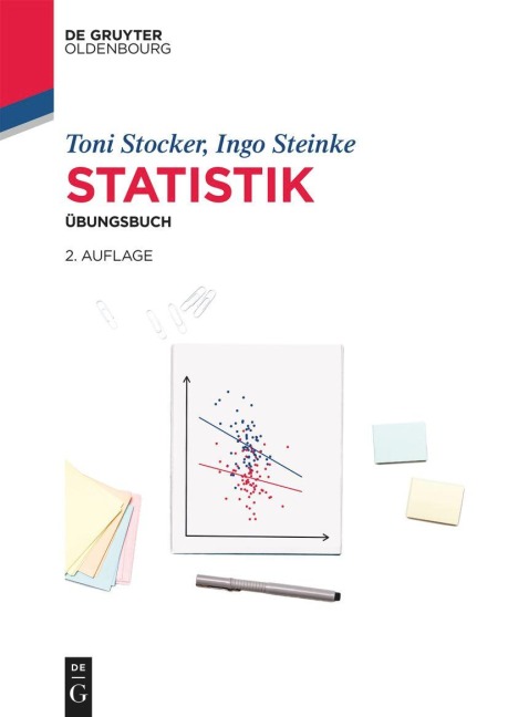 Statistik - Toni C. Stocker, Ingo Steinke