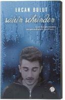 Sairin Sehrinden - Ercan Bulut