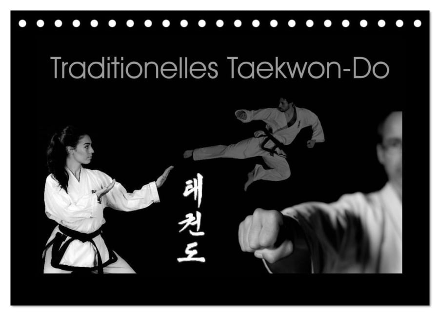 Traditionelles Taekwon-Do (Tischkalender 2026 DIN A5 quer), CALVENDO Monatskalender - Elke Kunkel Fotografie