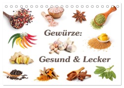 Gewürze: Gesund & Lecker (Tischkalender 2026 DIN A5 quer), CALVENDO Monatskalender - Gunter Kirsch