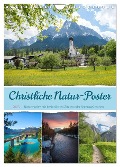 Christliche Natur-Poster (Wandkalender 2025 DIN A4 hoch), CALVENDO Monatskalender - SusaZoom SusaZoom