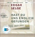 Hast du uns endlich gefunden - Edgar Selge