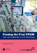Passing the Final FFICM - Muzzammil Ali