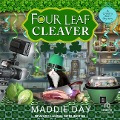 Four Leaf Cleaver - Maddie Day