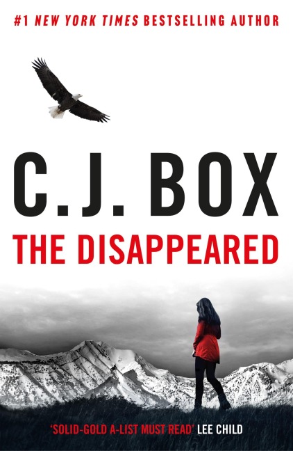 The Disappeared - C. J. Box