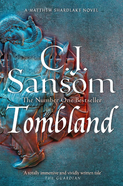 Tombland - C. J. Sansom