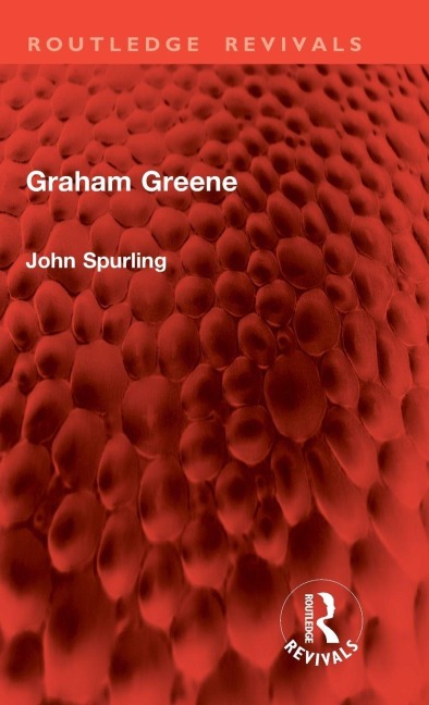 Graham Greene - John Spurling