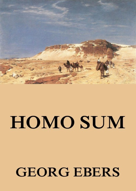 Homo Sum - Georg Ebers