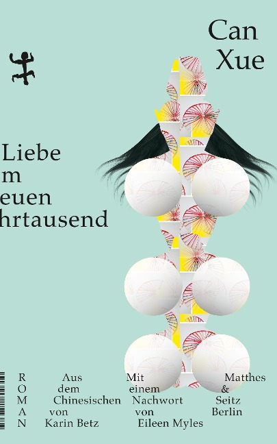 Liebe im neuen Jahrtausend - Can Xue