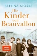 Cover-Bild zum Titel 'Die Kinder von Beauvallon - Der Spiegel-Bestseller nach wahren Begebenheiten' von 'Bettina Storks'