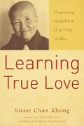 Cover-Bild zum Titel 'Learning True Love' von 'Chan Khong'