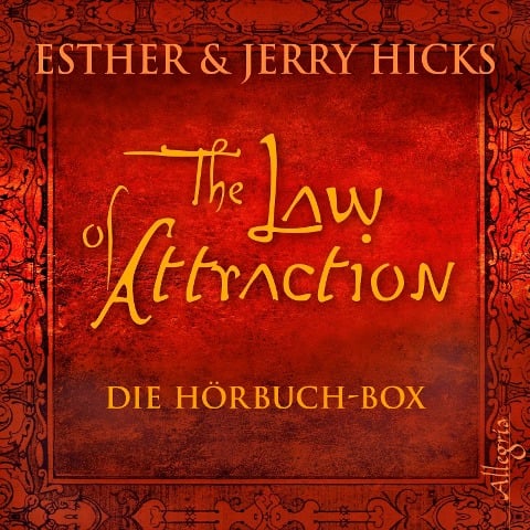 The Law of Attraction - Esther & Jerry Hicks