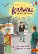 Cover-Bild zum Titel 'Krawall im Klassenzimmer 02 - Schüleraustausch mit Hindernissen' von 'Anja Janotta'