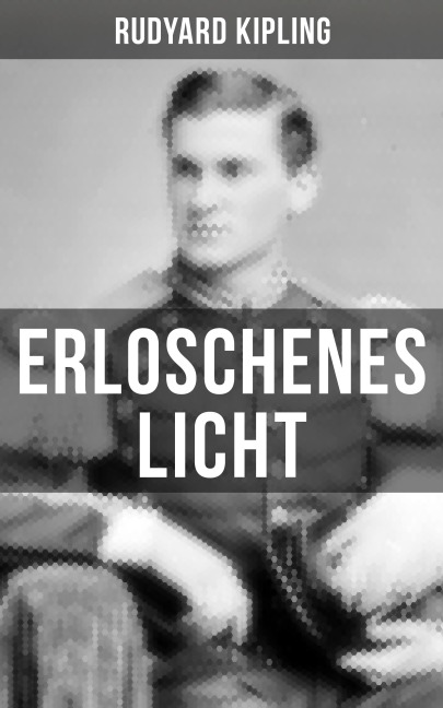 Erloschenes Licht - Rudyard Kipling