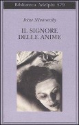 Il signore delle anime - Irène Némirovsky