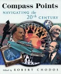 Cover-Bild zum Titel 'Compass Points: Navigating the Twentieth Century' von ''