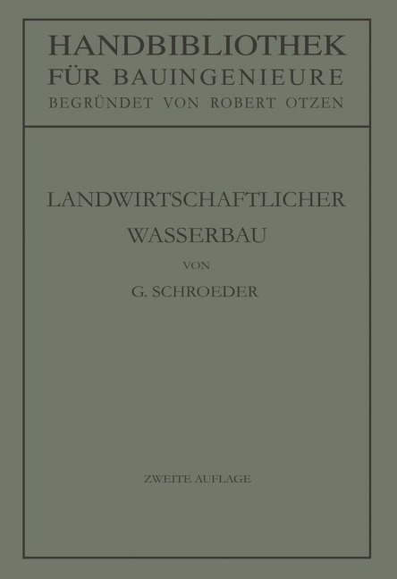 Landwirtschaftlicher Wasserbau - Gerhard Schroeder