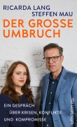Cover-Bild zum Titel 'Der große Umbruch' von 'Steffen Mau, Ricarda Lang'