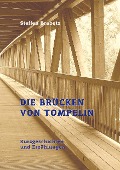 Cover-Bild zum Titel 'Die Brücken von Tompelin' von 'Steffen Brabetz'
