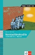 Cover-Bild zum Titel 'Vorstadtkrokodile' von 'Max von der Grün, Nora Oeser, Iris Felter'