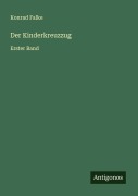Cover-Bild zum Titel 'Der Kinderkreuzzug' von 'Konrad Falke'