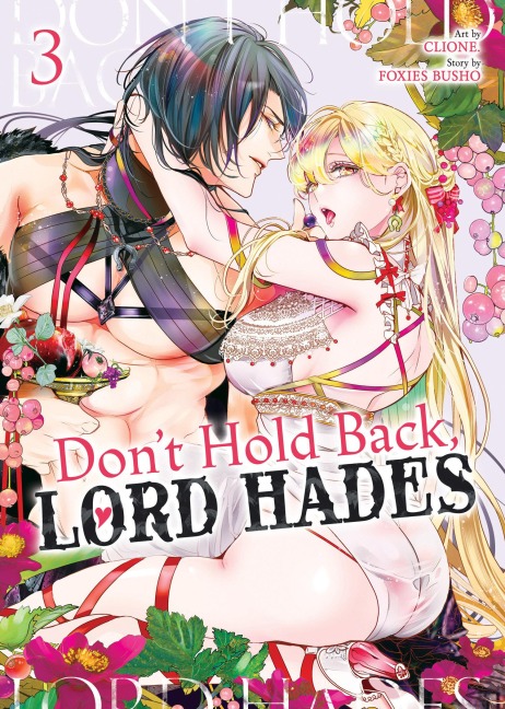 Don't Hold Back, Lord Hades Vol. 3 - Foxies Busho