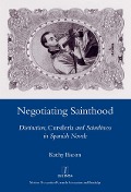 Cover-Bild zum Titel 'Negotiating Sainthood' von 'Kathy Bacon'