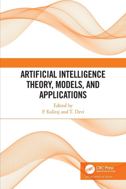 Artificial Intelligence Theory, Models, and Applications - 