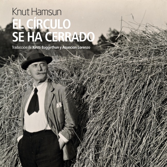 El círculo se ha cerrado - Knut Hansum