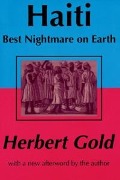 Cover-Bild zum Titel 'Haiti: Best Nightmare on Earth' von 'Herbert Gold'