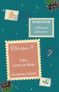 Cover-Bild zum Titel 'Love is Mad' von 'Kathinka Engel'