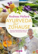 Cover-Bild zum Titel 'Ayurveda für zuhause' von 'Andreas Hollard'