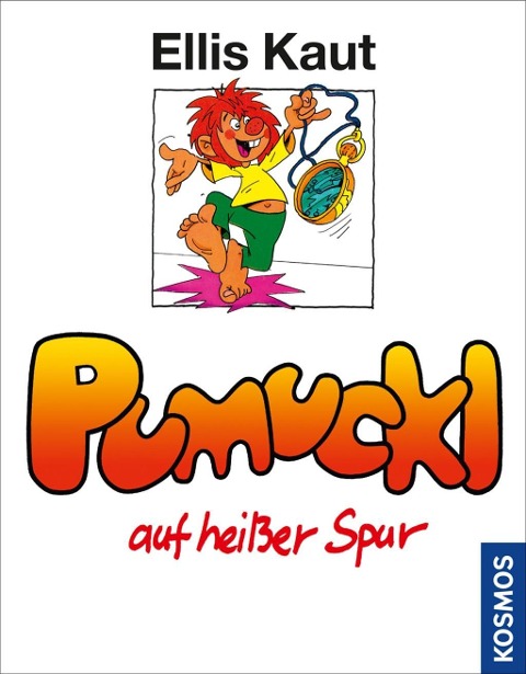 Kaut, Pumuckl auf heißer Spur, Bd. 10 - Ellis Kaut