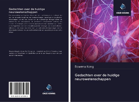 Gedachten over de huidige neurowetenschappen - Rowena Kong