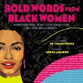 Cover-Bild zum Titel 'Bold Words from Black Women' von 'Tamara Pizzoli'
