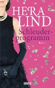 Cover-Bild zum Titel 'Schleuderprogramm' von 'Hera Lind'