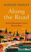 Cover-Bild zum Titel 'Along the Road' von 'Aldous Huxley'