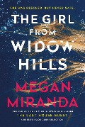 Cover-Bild zum Titel 'The Girl from Widow Hills' von 'Megan Miranda'