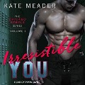 Irresistible You - Kate Meader