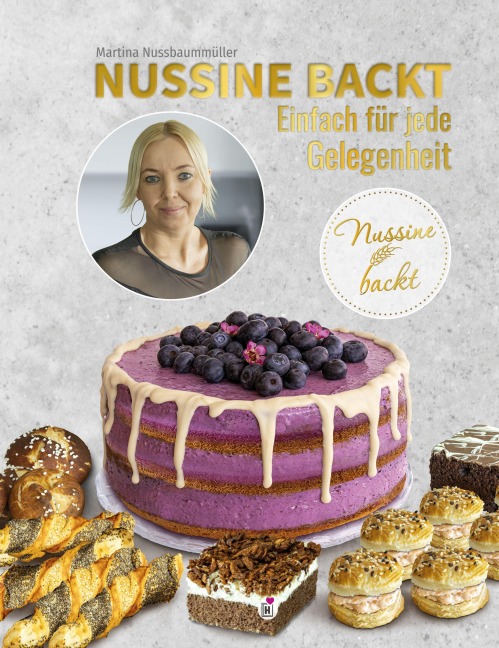 Nussine backt - Martina Nussbaummüller