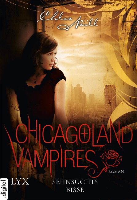 Chicagoland Vampires 08. Sehnsuchtsbisse - Chloe Neill