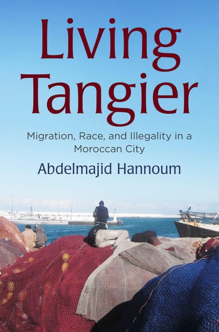 Living Tangier - Abdelmajid Hannoum