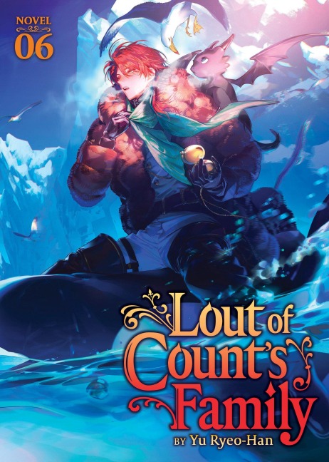 Lout of Count's Family (Novel) Vol. 6 - Yu Ryeo-Han