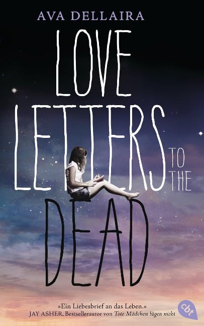 Love Letters to the Dead - Ava Dellaira