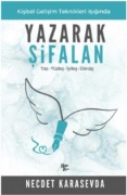 Cover-Bild zum Titel 'Yazarak Sifalan' von 'Necdet Karasevda'