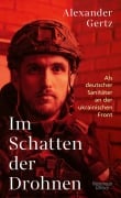 Cover-Bild zum Titel 'Im Schatten der Drohnen' von 'Alexander Gertz'